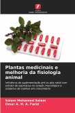 Plantas medicinais e melhoria da fisiologia animal