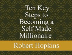 Cover Ten Key Steps to Becoming a Self-Made Millionaire