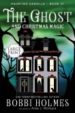 The Ghost and Christmas Magic