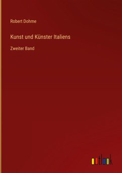 Kunst und Künster Italiens
