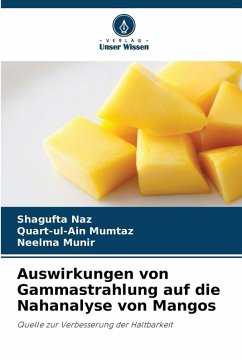 Cover Auswirkungen von Gammastrahlung auf die Nahanalyse von Mangos