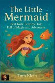 The Little Mermaid A Classic and Gentle Tale - Perfect for Bedtime