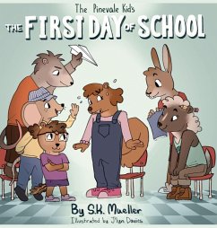 Cover The Pinevale Kids; The First Day of School