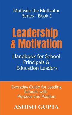 Cover Leadership & Motivation Handbook for School Principals & Education Leaders
