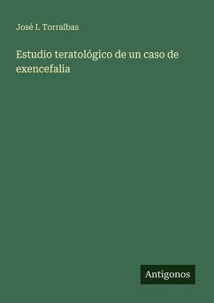 Cover Estudio teratológico de un caso de exencefalia