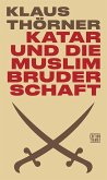 Katar und die Muslimbruderschaft