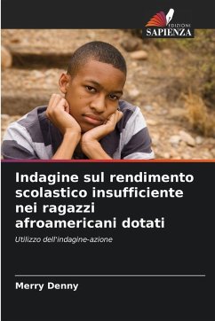 Cover Indagine sul rendimento scolastico insufficiente nei ragazzi afroamericani dotati