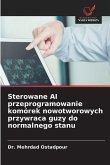 Sterowane AI przeprogramowanie komórek nowotworowych przywraca guzy do normalnego stanu