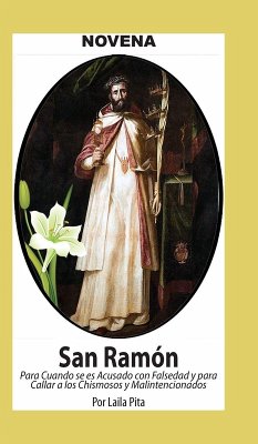 Cover Novena De San Ramón Nonato para cuando se es acusado de Falsedad y para callar a los Chismosos malintencionados