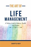 The Art of Life Management The Art of Life Management