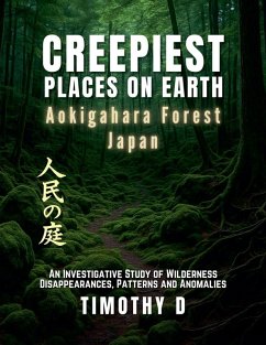 Cover Creepiest Places On Earth-Aokigahara Forest Japan