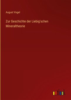Cover Zur Geschichte der Liebig'schen Mineraltheorie