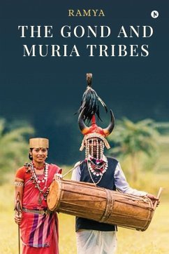 Cover The Gond and Muria Tribes