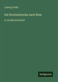 Die Hochzeitsreise nach Rom