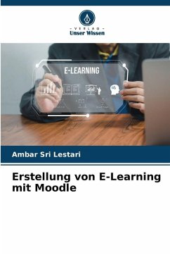 Cover Erstellung von E-Learning mit Moodle