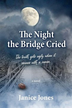 The Night the Bridge Cried - Jones, Janice