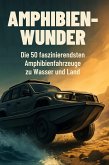 Amphibien-Wunder Amphibien-Wunder