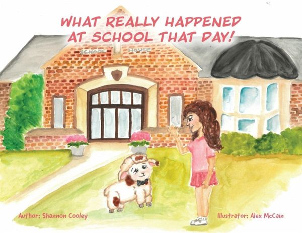 What Really Happened at School that Day! What Really Happened at School that Day!