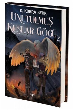 Unutulmus Kuslar Gögü 2 Ciltli - Kübra Berk, K. Unutulmus Kuslar Gögü 2 Ciltli - Kübra Berk, K.