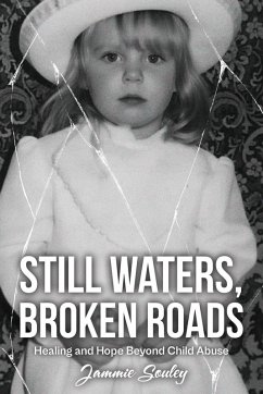 STILL WATERS, BROKEN ROADS - Souley, Jammie STILL WATERS, BROKEN ROADS - Souley, Jammie