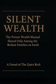 Silent Wealth