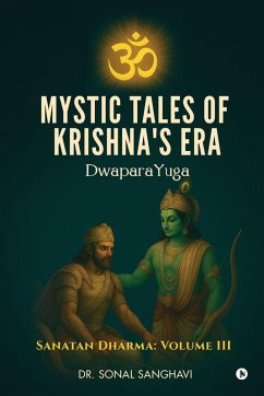 Cover Mystic Tales Of Krishna's Era DwaparaYuga