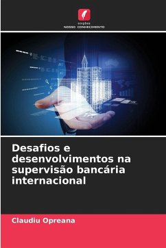Cover Desafios e desenvolvimentos na supervisão bancária internacional