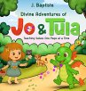 Divine Adventures of Jo and Tula - Bild 1