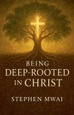 Being Deep-rooted in Christ