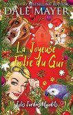 La Joyeuse Folie du Gui