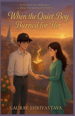 Cover When the Quiet Boy Burned for Her