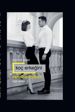 Cover Koç Erke¿ini Kendine A¿¿k Et