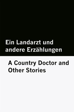 Cover Ein Landarzt und andere Erzählungen / A Country Doctor and Other Stories [Bilingual Edition] - German & English