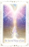 The Sacred Rays of God The Sacred Rays of God