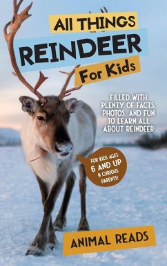 Cover All Things Reindeer For Kids