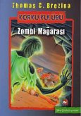 Korku Kulübü 13 - Zombi Magarasi