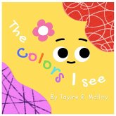The Colors I See