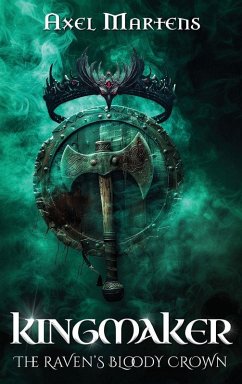 Cover Kingmaker - The Raven's Bloody Crown