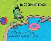 Lola's Summer Break