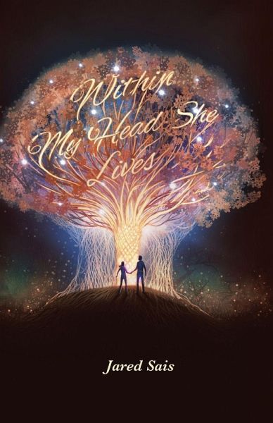 Within My Head She Lives Within My Head She Lives