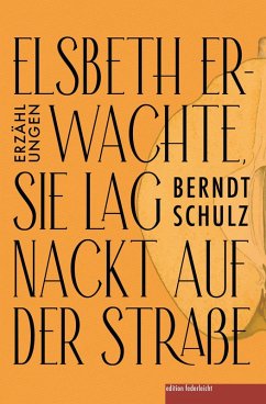 Cover Elsbeth erwachte, sie lag nackt auf der Straße