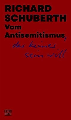 Cover Vom Antisemitismus, der keiner sein will