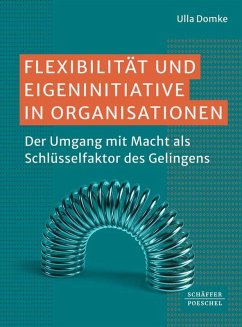Cover Flexibilität und Eigeninitiative in Organisationen
