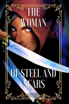 Cover The Woman of Steel and Scars