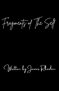 Fragments of The Self - Rhoden, Javier