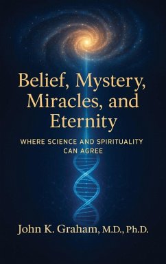 Cover Belief, Mystery, Miracles, and Eternity