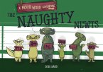 The Naughty Newts