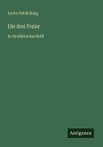 Die drei Freier