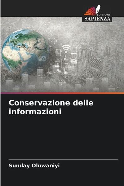 Conservazione delle informazioni Conservazione delle informazioni