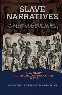 Cover SLAVE NARRATIVES VOLUME XIV SOUTH CAROLINA NARRATIVES PART 4